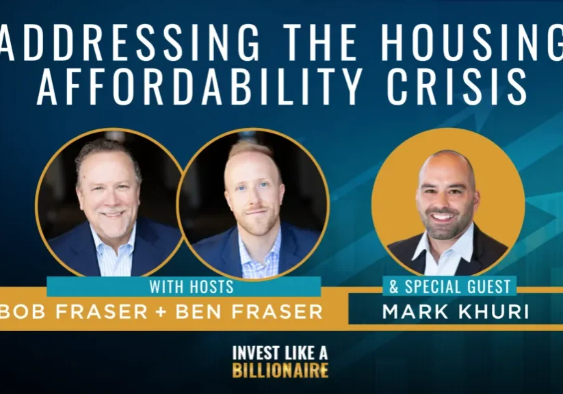 Addressing the Housing Affordability Crisis feat. Mark Khuri (Ep. 67)